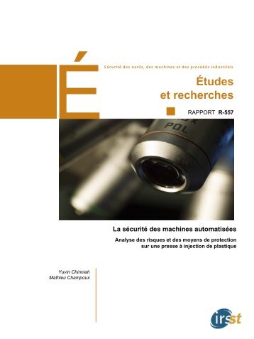 La sécurité des machines automatisées - Analyse des risques ... - Irsst