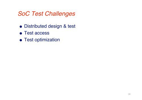 SoC Design Flow & Tools: SoC Testing