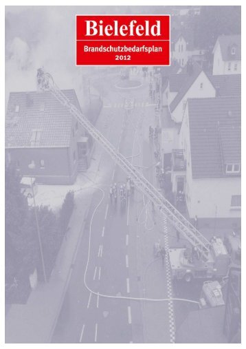 Brandschutzbedarfsplanes - Feuerwehr Bielefeld