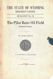 The Pilot Butte Oil Field, Fremont County - Wyoming State ...