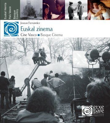 Euskal zinema / Cine vasco / Basque Cinema - Etxepare, Euskal ...