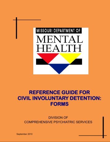 Reference Guide for Civil Involuntary Detention: Forms - Missouri ...
