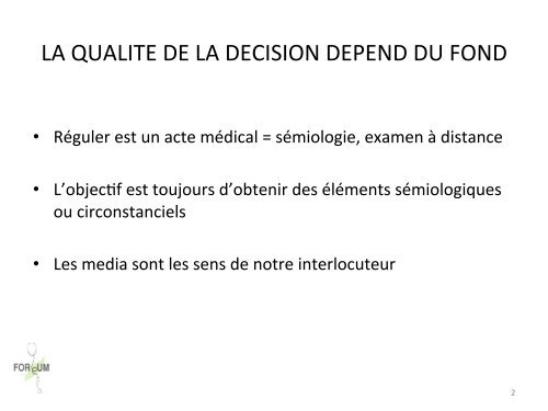 Qualité de décision, forme ou fond?.pdf - SMUR BMPM