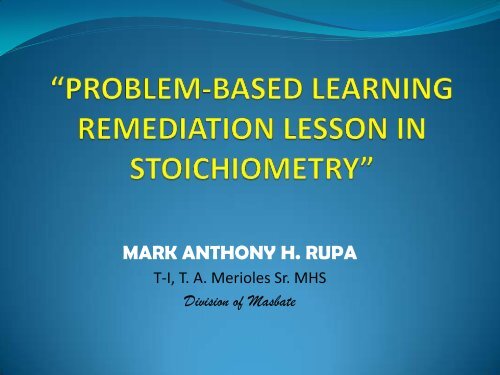 problem-based learning remediation lesson in ... - DepEd Naga City