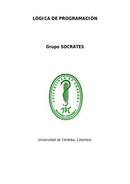 LÓGICA DE PROGRAMACIÓN Grupo SOCRATES - Aves.edu.co