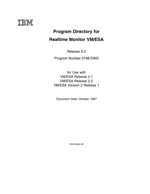 Program Directory for Realtime Monitor VM/ESA - z/VM - IBM