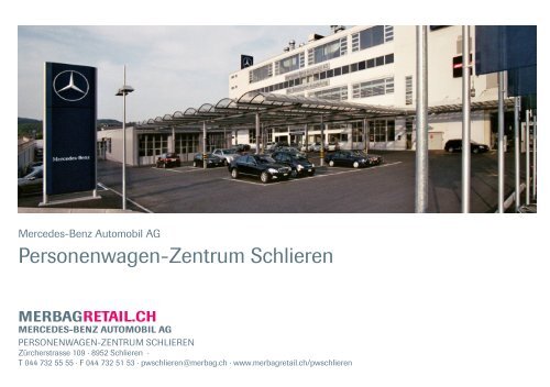 Personenwagen-Zentrum Schlieren - Mercedes-Benz Automobil AG