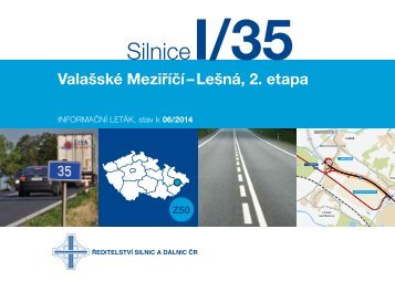 Silnice I/35 ValaÅ¡skÃ© MeziÅÃ­ÄÃ­âLeÅ¡nÃ¡, 2. etapa - ÅeditelstvÃ­ silnic a ...