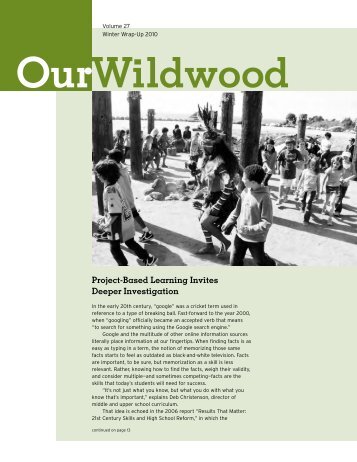 Project-Based Learning Invites Deeper ... - Wildwood School