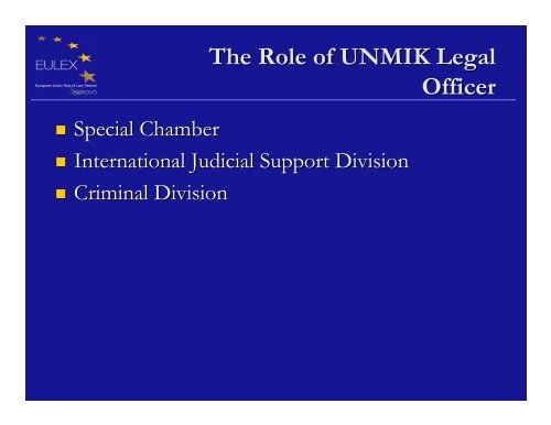 The Role of the Legal Officers - Eulex