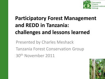 Participatory forest management in Tanzania - The REDD Desk