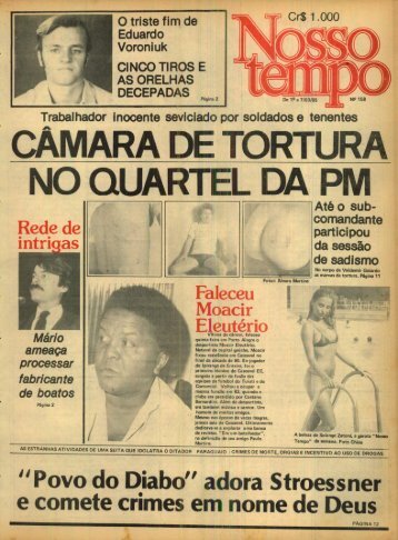 CÂMARA DE TORTURA NO QUARTEL DA PM - Nosso Tempo Digital
