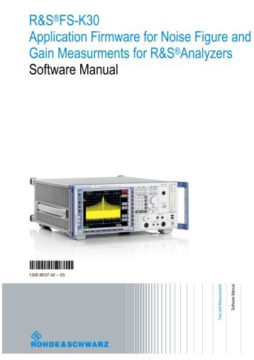 1.1 Introduction to R&S FS-K30 & Noise ... - Rohde & Schwarz