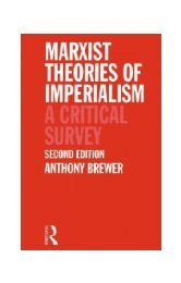 Marxist Theories of Imperialism: A Critical Survey, Second ... - Free