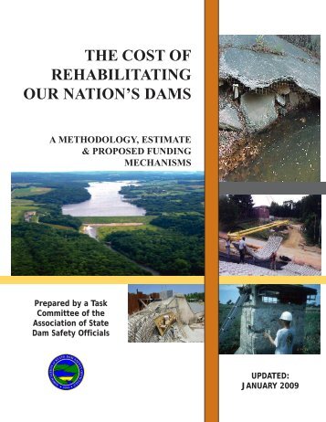 The Cost of Rehabilitating Our Nation's Dams. A Methodology ...