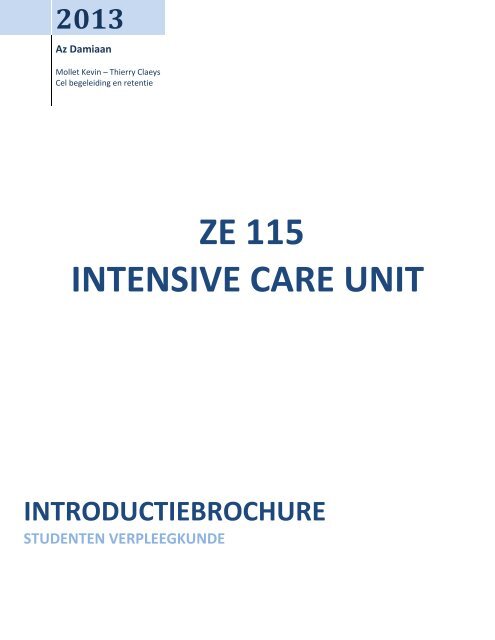 ze 115 intensive care unit 2013 - Studenten - AZ Damiaan