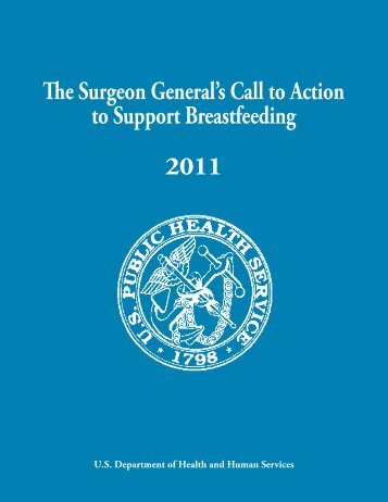 The Surgeon General's Call to Action to Support Breastfeeding [PDF