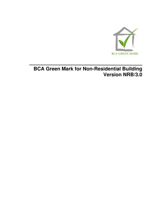 BCA Green Mark for Non-Residential Building Version NRB/3.0