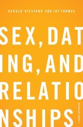 SEX, DATING, AND RELATION SHIP S - Monergism Books