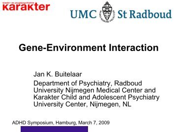 Gene-Environment Interaction - Zentrales ADHS Netz