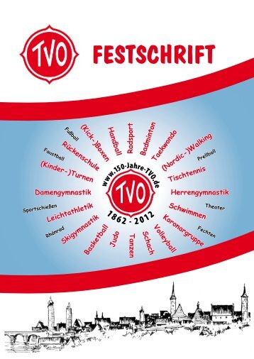 FESTSCHRIFT - 150 Jahre TVO