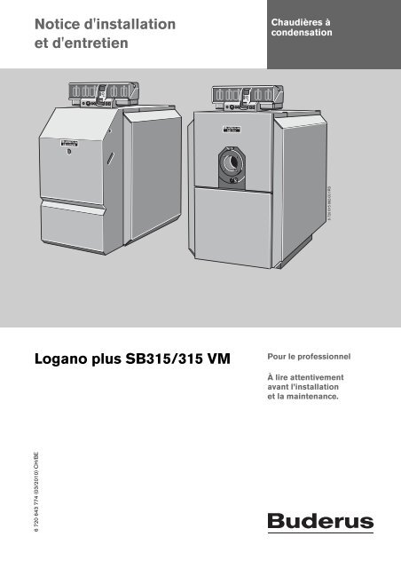 Notice d'installation et d'entretien Logano plus SB315/315 VM