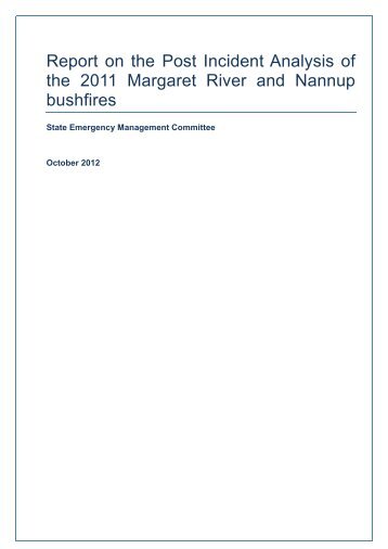 Report on the Post Incident Analysis of the 2011 Margaret River and ...