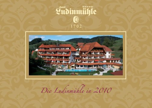 Die Ludinmühle in 2010 - Hotel Ludinmühle Freiamt