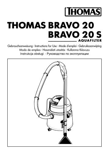 THOMAS BRAVO 20 BRAVO 20 S - Robert Thomas