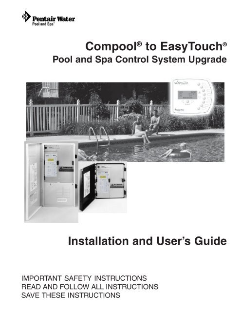 Compool to EasyTouch Upgrade Manual Rev B 03-15-2010 - Pentair