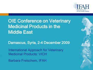 International Approach for Veterinary Medicinal ... - Middle East - OIE