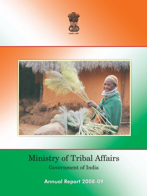 Annual Report 2008-2009 - Ministry of Tribal Affairs