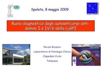 Ruolo diagnostico degli autoanticorpi anti- domini I e IV/V ... - Simel