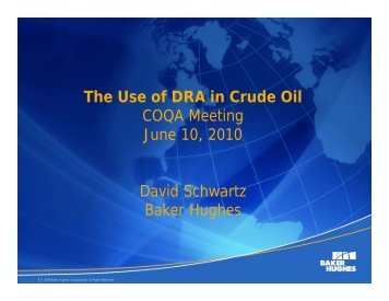 The Use of DRA in Crude Oil COQA Meeting June 10 ... - Coqa-inc.org