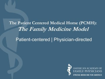 The Patient Centered Medical Home, The Family Medicine Model