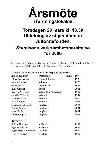 VerksamhetsberÃ¤ttelse 2006 - FÃ¶reningen Gamla Carlscrona