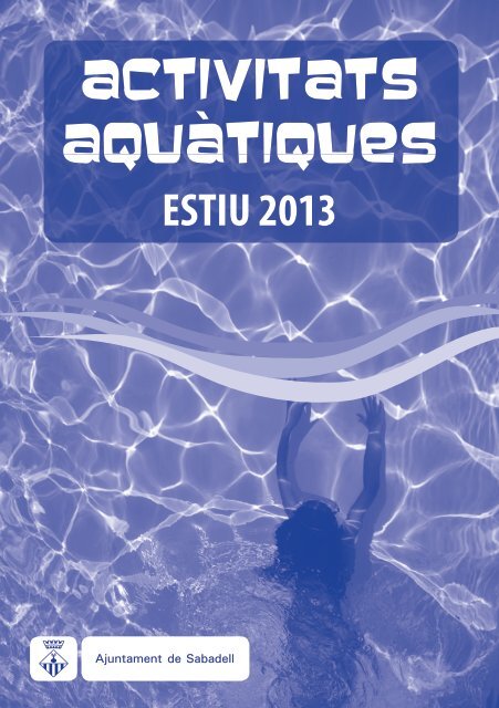 activitats aquatiques d'estiu - Ajuntament de Sabadell