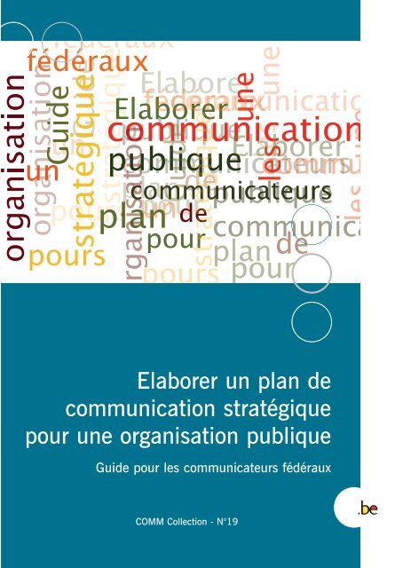 Elaborer un plan de communication stratÃ©gique pour une ... - Fedweb