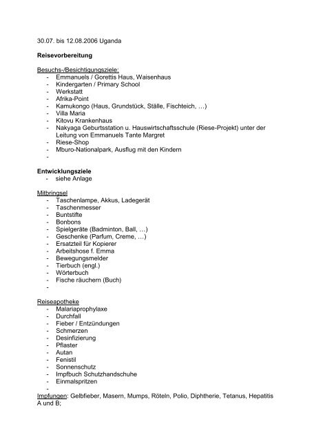 30.07. bis 12.08.2006 Uganda Reisevorbereitung Besuchs ...