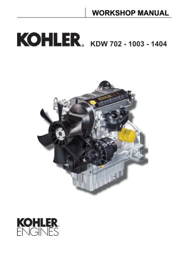 WORKSHOP MANUAL KDW 702 - 1003 - 1404 - Kohler Engines