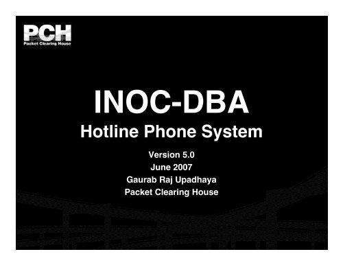 INOC-DBA: Hotline Phone System