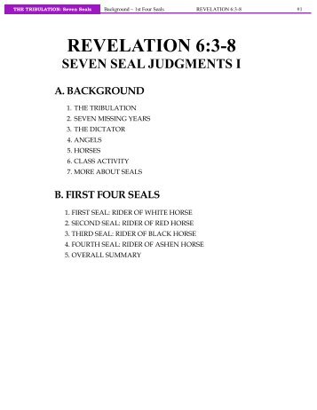 B. Rev. 6:2-8 - Seven Seals - Technology Ministries