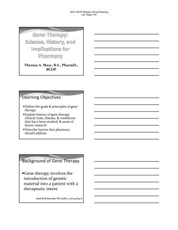 Learning Objectives Background of Gene Therapy