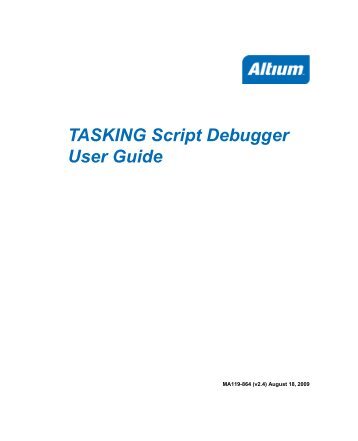 TASKING Script Debugger User Guide