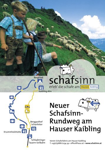 Neuer Schafsinn- Rundweg am Hauser Kaibling