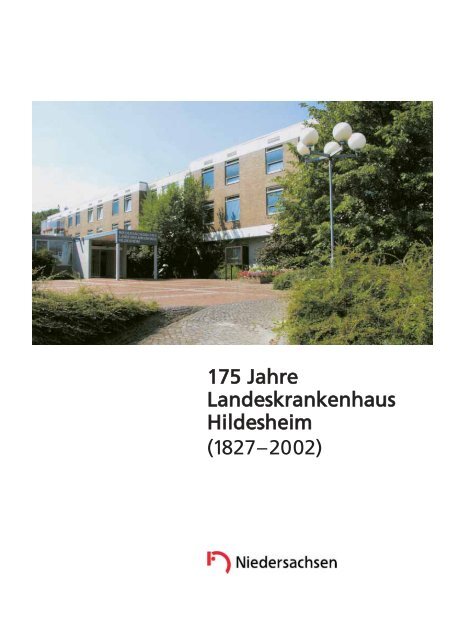 175 Jahre Landeskrankenhaus Hildesheim (1827–2002) - Ameos