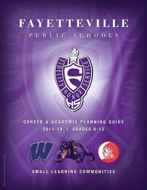 career and academic planning guide - Fayetteville Public Schools