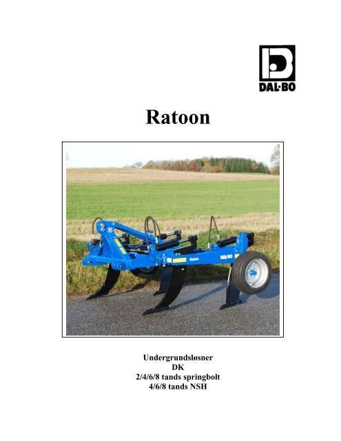Ratoon - Dal-Bo A/S