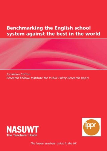 Benchmarking the English school system - NASUWT