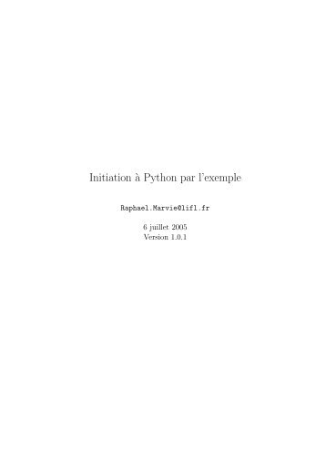 Initiation `a Python par l'exemple - Bienvenue sur le portail du ...